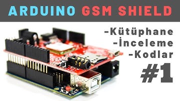 Yeni Arduino GSM Shield İncelemesi ve Kullanımı | SMS İle LED YAKMA #1