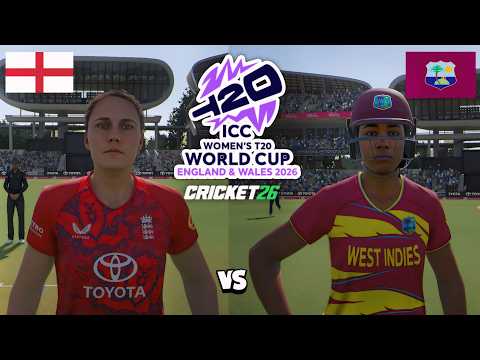 🔴 England W vs West Indies W Live | ICC Women's T20 World Cup 2026 | Cricket 26 Live - Shyam Playz