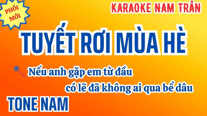  Tuyết Rơi Mùa Hè 