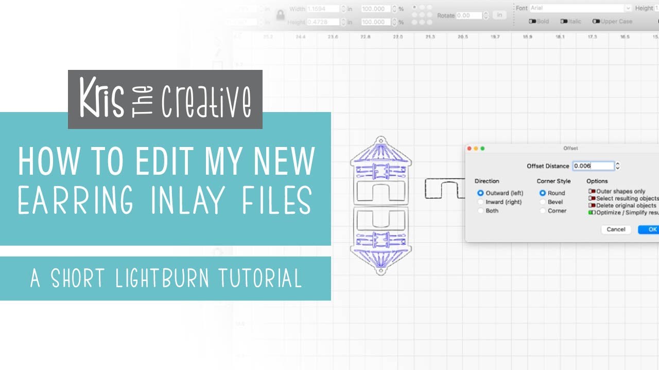 Lightburn Inlay How to Edit my Inlay Earring Files (short LightBurn tutorial) - YouTube