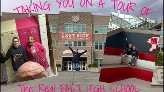GIVING YOU A TOUR OF THE REAL EAST HIGH SCHOOL!!