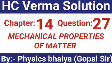 H.C. Verma Solutions - Some Mechanical Properties of Matter - Chapter 14, Question 27