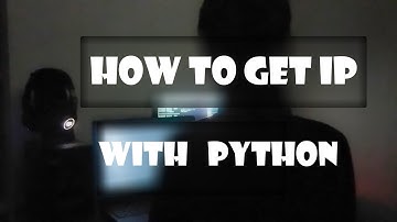 How to Retrieve Your IP Address with Python