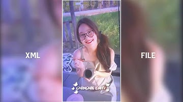 NEW TIKTOK TRENDING SONG XML FILE 🗃️🗃️🗃️ CHECK IN COMMENT BOX 📥📥📥/ XML BY:@CHONCHOL_EDITZ #trend