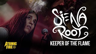 Video thumbnail of "SIENA ROOT - Keeper Of The Flame (Official Lyric Video)"