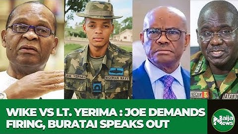 Joe Igbokwe roept op tot ontslag van marineofficier na botsing met minister Wike | Buratai reageert