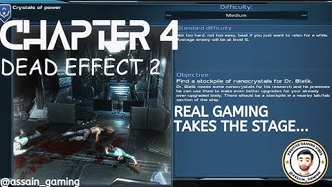 Dead Effect 2 Chapter 4
