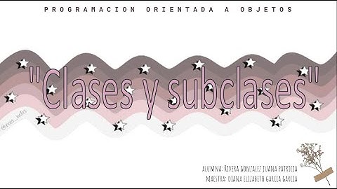 Clases y subclases