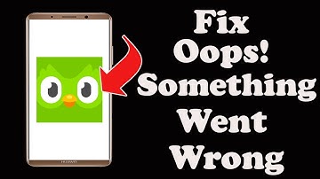 ✅How to Fix Duolingo App Oops something Went Wrong Error on Android ✅