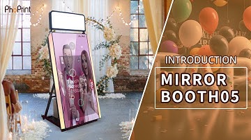 Phoprint Photo Booth Mirror Booth 05 Series