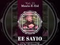 Nee Sayio (Maula E Eid) | Devotional Song by Saint Dr. Ram Rahim #shorts