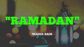 Lirik lagu ramadan maher zain MaherZain