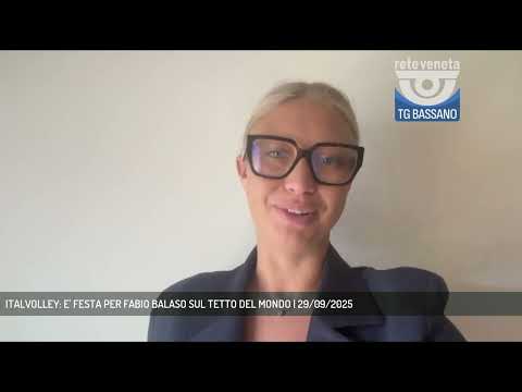 ITALVOLLEY: E' FESTA PER FABIO BALASO SUL TETTO DEL MONDO | 29/09/2025