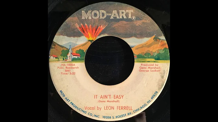 It ain't easy by Leon Ferrell