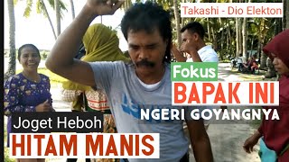 Hitam Manis Takahasi • Lagu Pantun Melayu Terbaru + Lagu Joget Wakatobi Viral Joget Heboh