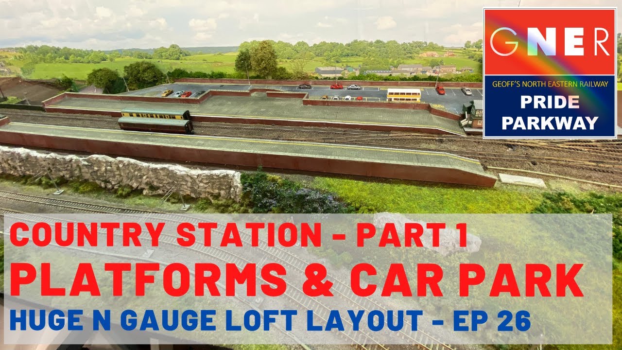 Сборка станции Country Station — платформы и парковка — планировка мансарды N Gauge — Эпизод 26