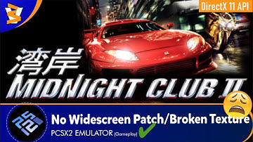 PCSX2 QT-64bit 1.7.3039 - Midnight Club II (Dx11/Reshade)
