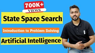 What is State Space Search | Introduction to Problem Solving in Artificial Intelligence