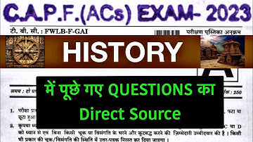 CAPF 2023: HISTORY Questions with Sources #Capf2023 #capfhistory