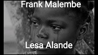 frank malembe - lesa alande official Audio, Zambian Gospel Latest music 2022