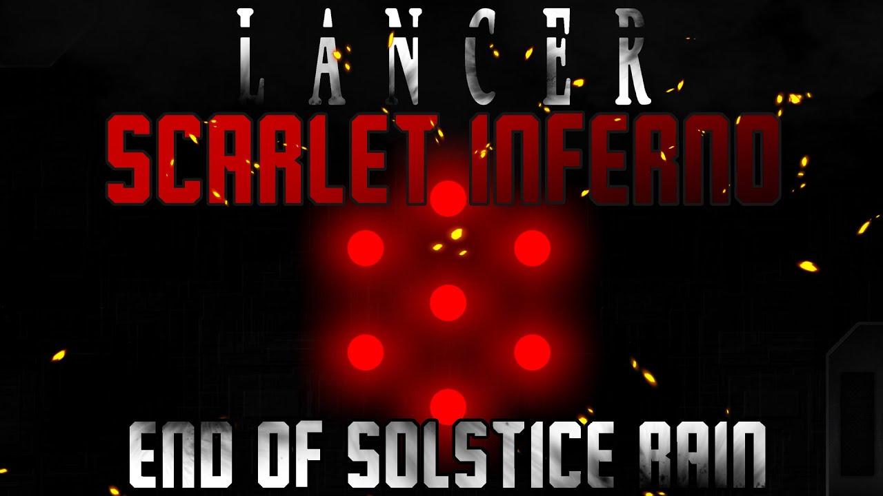 [VOD: Lancer] The End of Solstice Rain (Scarlet Rain session 5) - YouTube