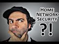 Is My Home Network/WiFi Secure?! Let's Talk