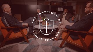 The Institute of Public Theology | Tom Ascol, Voddie Baucham, Jared Longshore & Tom Nettles