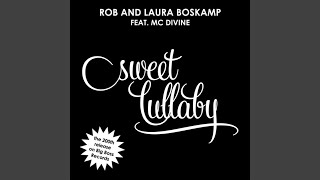 Sweet Lullaby (DJ Silence Radio Mix) feat. DiVine