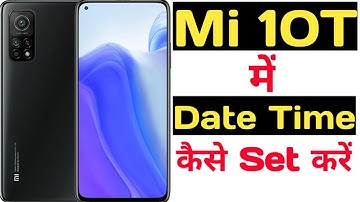 How to set date and time in mi 10T || Mi 10T me date aur time kaise set kare ||