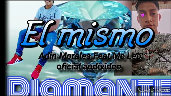 El mismo - Adin Morales Feat Mc Leo ( oficial audi...