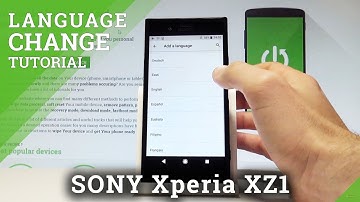 How to Change Language in SONY Xperia XZ1 - List of Settings |HardReset.Info
