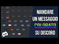 🔧COME MANDARE MESSAGGI COLORATI SU DISCORD🚀