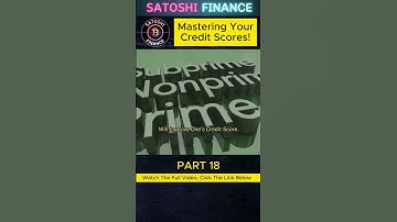 Improving Credit Scores: A Comprehensive Guide to Understand, Improving, and Debunking Myths!