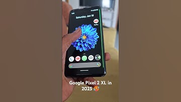 Google Pixel 2 XL in 2025, 7 Years still working 🥵 #pixelphone #googlesmartphone #pixel
