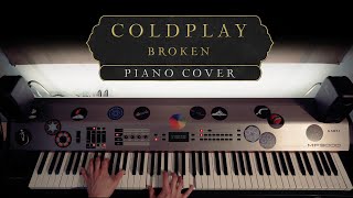 Coldplay - BrokEn | Piano Cover