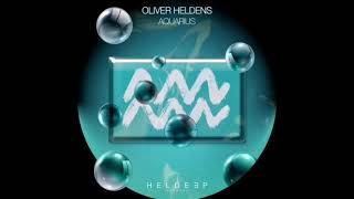 Oliver Heldens - Aquarius [Preview] Out Diciembre 13