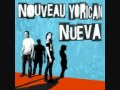 Nouveau Yorican - Nueva (Original Mix)