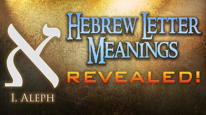 Hebrew Letter Meanings Revealed! Part 1: Aleph - Eric Burton