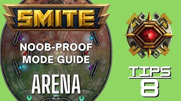 Arena Smite Noob-Proof Mode Guide