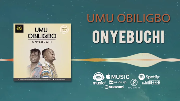 Umu Obiligbo - Onyebuchi [Official Audio]