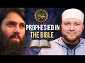 Is the prophet muhammad  in the bible
