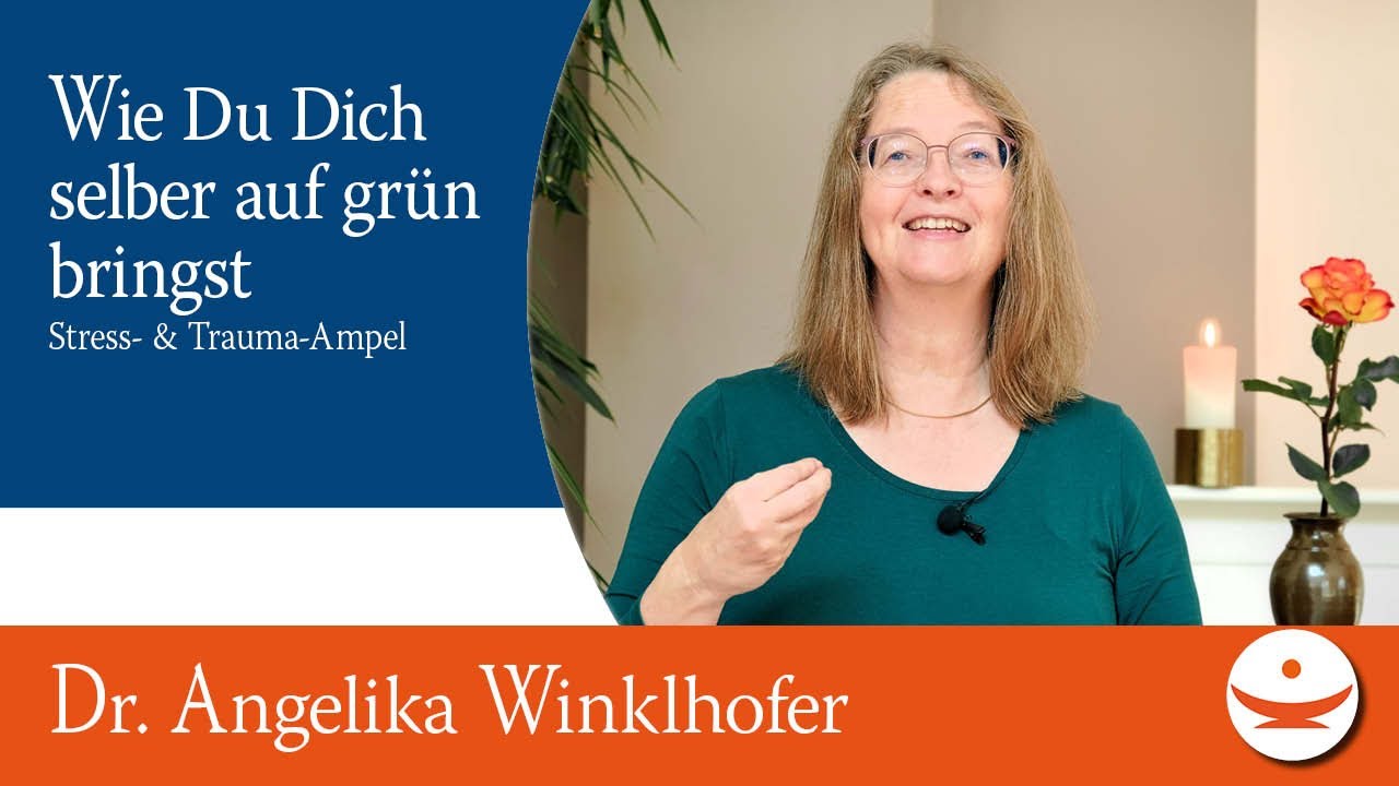 Wie Du Dich selber freundlich regulieren kannst - Stress- und Trauma-Serie mit Dr. Winklhofer