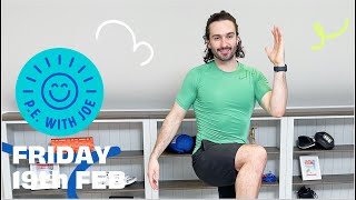 PE With Joe 2021 | Friday 19th Feb