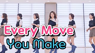 Every Move You Make Line Dance/High Beginner/Nice music/초급라인댄스