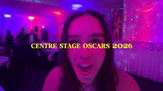 Centre Stage 'Oscar' Awards Ceremony 2026