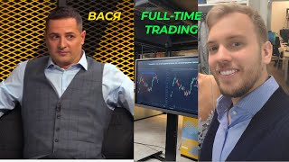 Василий Олейник из Деньги не спят VS Дмитрий, Full-Time Trading