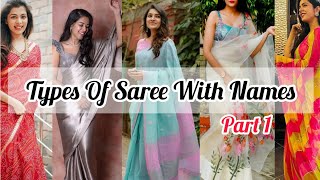 Types Of Sarees With Names/Saree Names And Images/Saree For Girls And Women With Names #saree screenshot 2