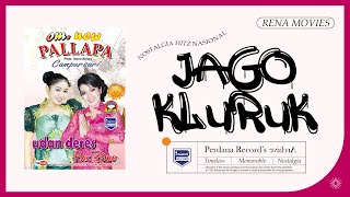 Jago Kluruk - Rena Movie - New Pallapa Versi Campursari Vol.6