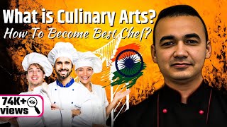 What is Culinary Arts | How To Become Best Chef | Chef Dheeraj Bhandari | Diploma in culinary arts
