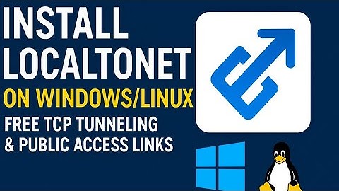 Install Localtonet on Windows/Linux | Free TCP Tunneling & Public Access Links | Localtonet Tutorial